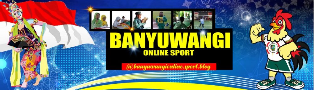 BANYUWANGI ONLINE SPORT